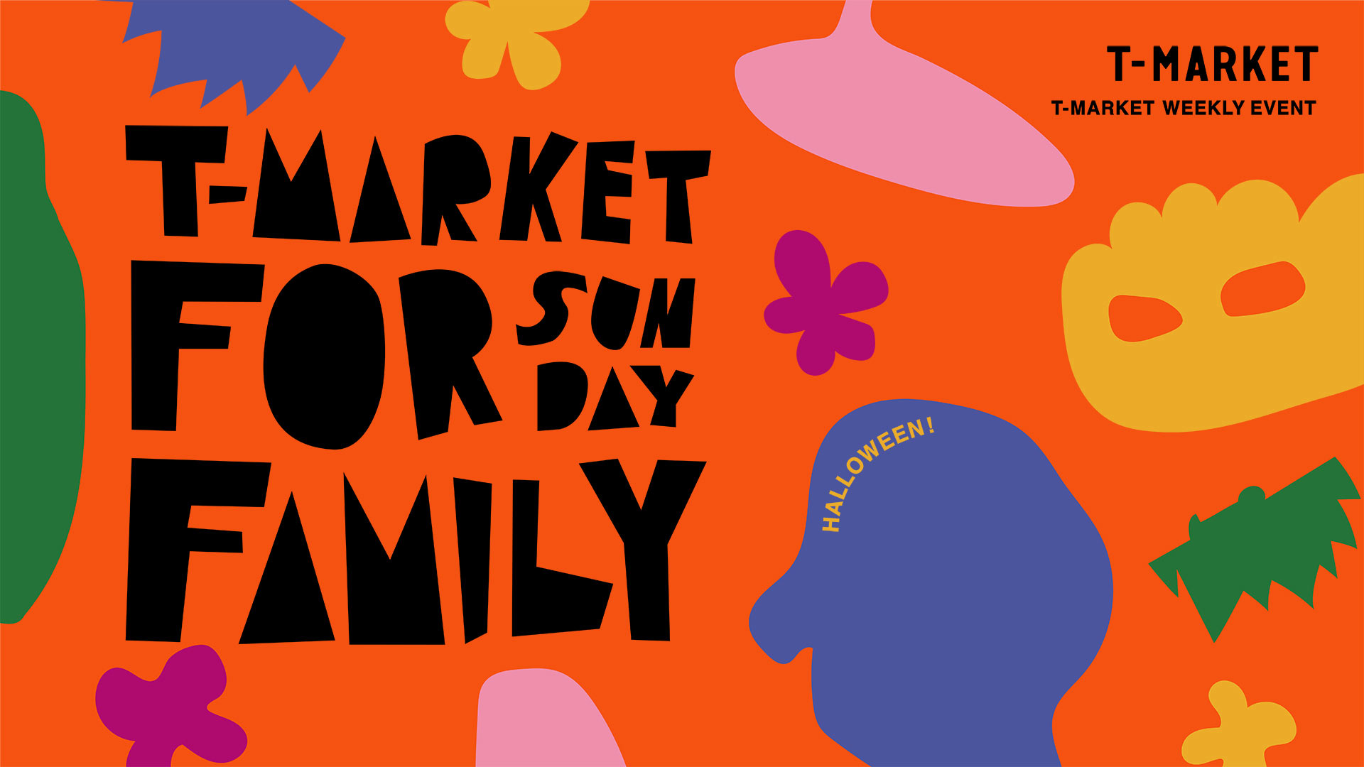 T-MARKET for FAMILY
