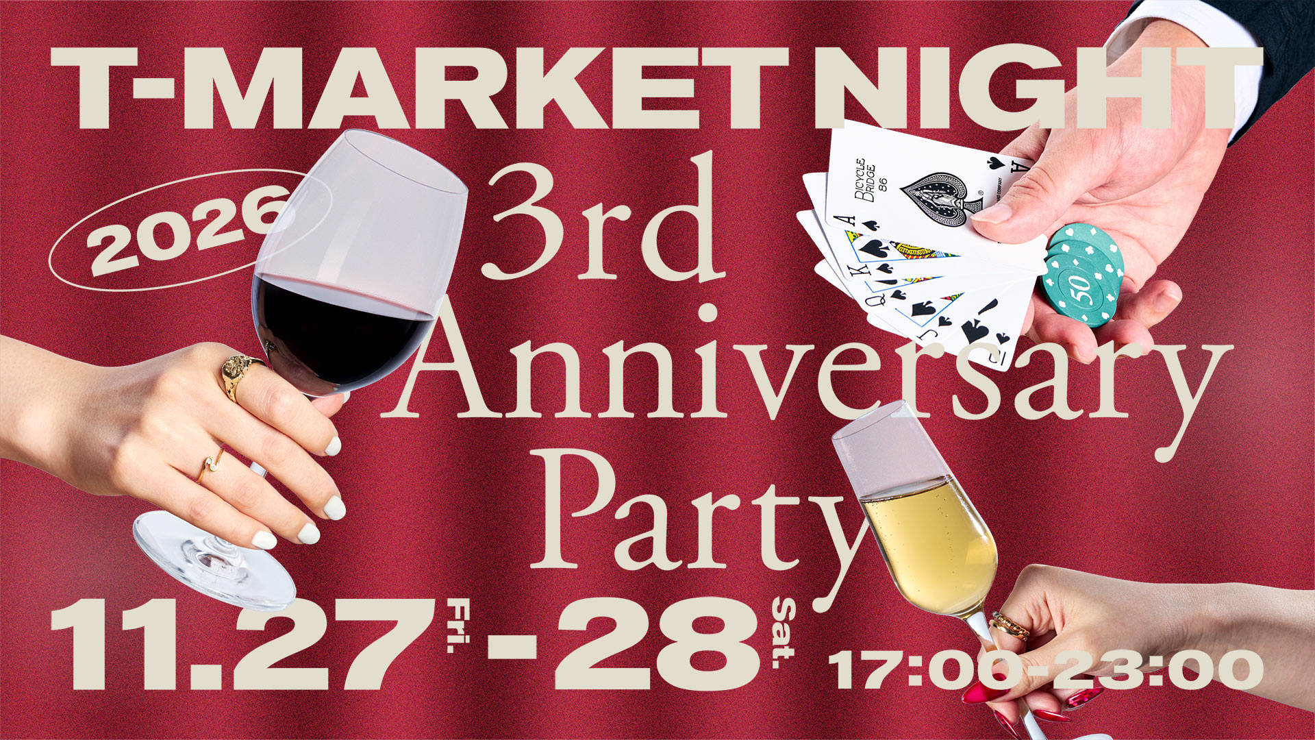T-MARKET NIGHT ～3rd Anniversary Party～